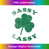 WT-20231226-9585_Sassy Lassy Funny T Women Girls St. Patrick's Tee 1649.jpg