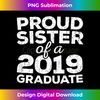 BX-20231229-7047_Proud Sister Of A 2019 Graduate T- Class Graduation 3465.jpg