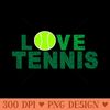 LOVE TENNIS - PNG Download - Latest Updates