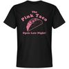 The Pink Taco Open Late Night - Unisex Premium T-Shirt  FunnyShirts.jpg