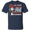 I Will Support Everywhere Chicago Bears T Shirts.jpg