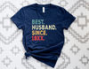 Best Husband Since Shirt, Custom Husband Shirt, Custom Wedding Anniversary Gift Shirt, Personalized Grandpa Gift Tee, Fun Anniversary Tee.jpg