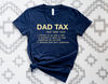 Dad Tax T-shirt, Funny Dad Tax Shirt, Daddy Gift Shirt, Father's Day Gift, Dad Car Lover Shirt, Tax Daddy Shirt.jpg