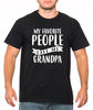 Grandpa Shirt, Funny Grandpa Shirt, Gift For Grandad, Fathers Day Shirt, Funny Shirt For Grandpa, My Favorite People Call me Grandpa Tshirt.jpg