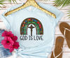 God Is Love Shirt, Faith Shirt, Bible Shirt, Religious Shirt, God Tshirt, Faith Tshirt, Unisex Shirt, Religious Gift, God Love Tshirt.jpg