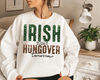 Irish Today Hungover Tomorrow Png, Shamrock Png, St Patricks day shirt, Funny St Patricks Png, Digital Download, Sublimation.jpg