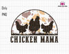 Chicken Mama Png, Farm Mama Png, Mama Hen Png, Chicken Sublimation Png, Chicken Lady Png, Mothers Day Png, Gift For Mom, Cowhide Mama Png.jpg