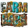 Western farm babe png sublimation design download, farm life png, western farm png, western patterns png, sublimate designs download.jpg