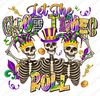 Let the good times roll png sublimation design download, Mardi Gras png, fleur de lis png,Mardi Gras carnival png,sublimate designs download.jpg