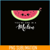 VLT21102339-You Are One In Melon PNG, Cute Valentine PNG, Valentine Holidays PNG.png
