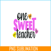 VLT21102359-One Sweet Teacher PNG, Sweet Valentine PNG, Valentine Holidays PNG.png