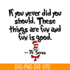 DS205122339-These Things Are Fun And Fun Is Good SVG, Dr Seuss SVG, Dr Seuss Quotes SVG DS205122339.png