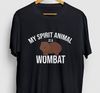 My Spirit Animal Is A Wombat Wombat Shirt, Funny Zookeeper Shirt, Wombat Gift, Wombat Hoodie  Youth Shirt  Unisex T-shirt.jpg