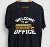 School Bus Driver Gift, Bus Shirt, School Bus Driver Shirt, Welcome To My Office Hoodie  Youth Shirt  Unisex T-shirt.jpg