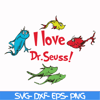 DR000124-I love Dr.Seuss svg, png, dxf, eps file DR000124.jpg