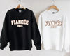 Personalized Fiancee Sweatshirt, Fiancee ETC T-shirt, Bride Sweatshirt, Engagement Gift, Bridal Shower Gift, Gift for Bride, Wedding Gift.jpg