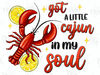 Got a little cajun in my soul png sublimation design download, Mardi Gras png, Mardi Gras Carnaval png, Crawfish png, designs download.jpg