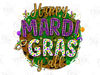 Happy Mardi Gras Y'All Png, Sublimation Design, Mardi Gras Y'all Png, Happy Mardi Gras Png, Mardi Gras Carnival Png, Sublimate Designs.jpg