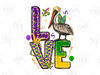 Love Mardi Gras Louisiana png sublimation design, Mardi Gras png, Love Louisiana png, western Mardi Gras png, sublimate designs download.jpg