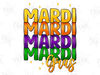 Mardi Mardi Mardi Gras png sublimation design download, Happy Mardi Gras png, Mardi Gras png design, sublimate designs download.jpg