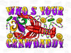 Crawfish who's your craw daddy png sublimation design download, Happy Mardi Gras png, hand drawn crawfish png,Crawfish png,sublimate designs.jpg