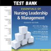 Latest 2023 Essentials of Nursing Leadership and Management, 7th Edition Weiss Test bank  All Chapters (1).PNG