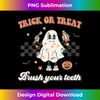 AD-20240109-13885_Trick Or Treat Brush Your Teeth Retro Halloween Cute Dentist 3487.jpg