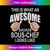 EI-20240113-1714_Funny Saying Distressed This is What Awesome Looks Sous Chef 0743.jpg