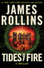 tides of fire a novel james rollins.jpg