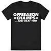 New York Giants Offseason Champs T-Shirt .jpg