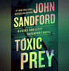 Toxic Prey (Prey Novel 34) by John Sandford.png