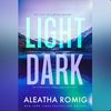 Light Dark by Aleatha Romig.png