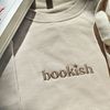 Bookish Embroidered Sweatshirt,Embroidered Sweatshirt,Trendy Sweatshirt,Reading Sweatshirt,Book Readers Gift,Book Readers Gift.jpg