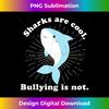 PL-20240114-13777_Sharks Are Cool Bullying Is Not Anti Bullying Unity Day  2557.jpg