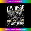 CT-20240121-7572_I'm Here Because You Broke Something - Funny Mechanic  1990.jpg