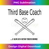 UG-20240122-20704_Third Base Coach ....I ALWAYS SEND THEM HOME 2764.jpg