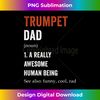 WM-20240122-21161_Trumpet Dad Definition Funny Marching Band Orchestra 0737.jpg