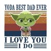 Yoda Best Dad Ever Vintage  Father's Day Gift Ideas SVG.jpg