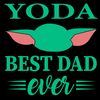 Yoda Best Dad Ever - Fathers Day SVG.jpg