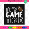 Game Time Svg Sport Svg, Its Game Time Svg, American Football Svg.png