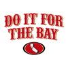 3001241011-do-it-for-the-bay-san-francisco-football-svg-3001241011png.png