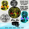 Cobra Kai svg bundle, Cobra Kai Martial Arts Png, Cobra Kai Karate Svg,.jpg