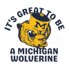 1801241054-its-great-to-be-michigan-wolverines-svg-1801241054png.png