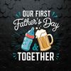 WikiSVG-1705241023-our-first-fathers-day-together-svg-1705241023png.jpg
