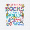 ChampionSVG-2802241016-autism-rocks-and-rolls-and-spins-dr-seuss-png-2802241016png.jpeg