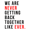 Svg030723t017 We Are Never Getting Back Together Taylor Svg Cutting File Svg030723t017png.png