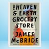 The Heaven & Earth Grocery Store.jpg