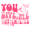 1101241109-groovy-you-give-me-butterflies-svg-1101241109png.png