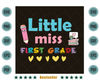 Little-Miss-First-Grade-Back-To-School-1st-Grader-Svg-HLD220721HT29.jpg