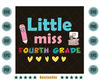 Little-Miss-Fourth-Grade-Back-To-School-4th-Grader-Svg-HLD220721HT37.jpg